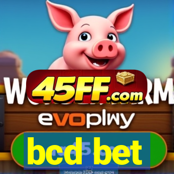 bcd bet